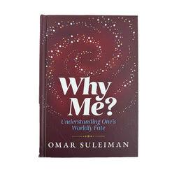 Why Me?: Understanding One's Worldly Fate