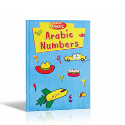 I Love Arabic: Arabic Numbers