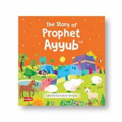 The Story of Prophet Ayyub