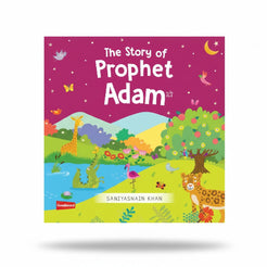 The Story of Prophet Adam