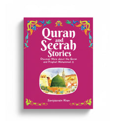 Quran And Seerah Stories
