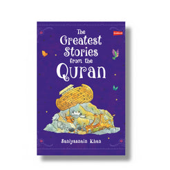 The Greatest Stories from The Quran