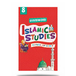 Goodword Islamic Studies Textbook for Class 8