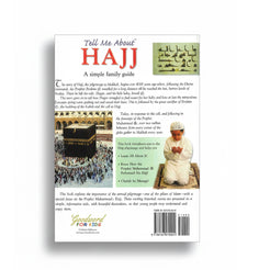 Tell Me About Hajj