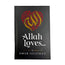 Allah Loves by Omar Suleiman – Book