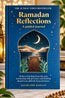 RAMDAN REFLECTIONS