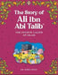 The Story of Ali Ibn Abi Talib